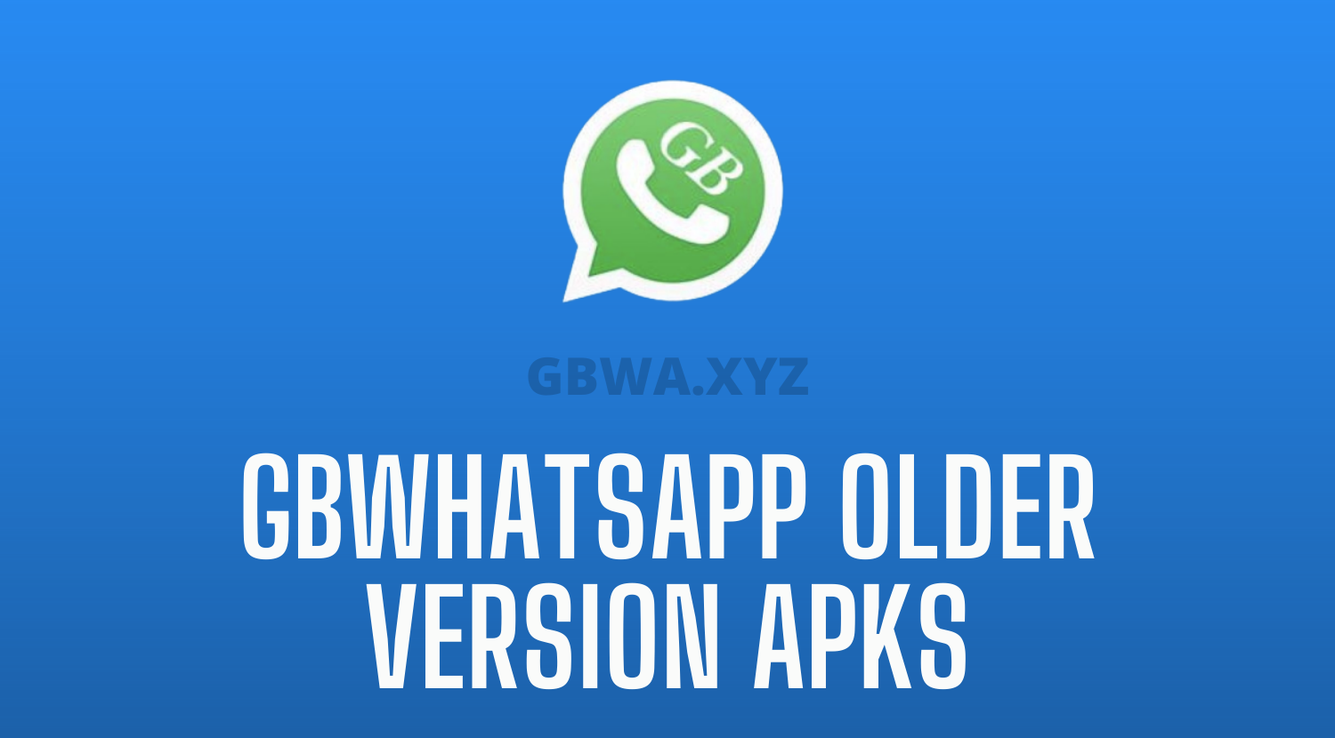 GB WhatsApp 2024 Apk Download